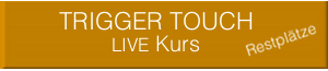 TRIGGER TOUCH live kurs